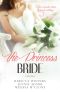 [The Bride of Montefalco; Jennie Adams 01] • The Princess Bride